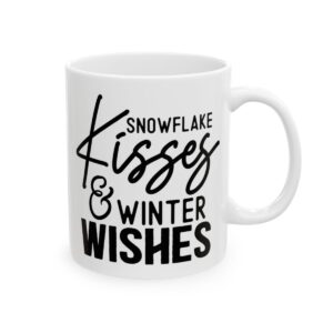 Snowflake Kisses and Winter Wishes Winter Mug – Cozy Winter Coffee Mug – 11oz/15oz Ceramic Mug - 14957_0_right.jpg Snowflake Kisses and Winter Wishes Winter Mug – Cozy Winter Coffee Mug – 11oz/15oz Ceramic Mug
