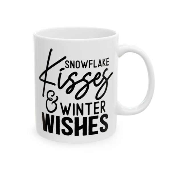 Snowflake Kisses and Winter Wishes Winter Mug – Cozy Winter Coffee Mug – 11oz/15oz Ceramic Mug - 14957_0_right.jpg Snowflake Kisses and Winter Wishes Winter Mug – Cozy Winter Coffee Mug – 11oz/15oz Ceramic Mug