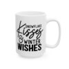 Snowflake Kisses and Winter Wishes Winter Mug – Cozy Winter Coffee Mug – 11oz/15oz Ceramic Mug - 14957_2_right.jpg Snowflake Kisses and Winter Wishes Winter Mug – Cozy Winter Coffee Mug – 11oz/15oz Ceramic Mug