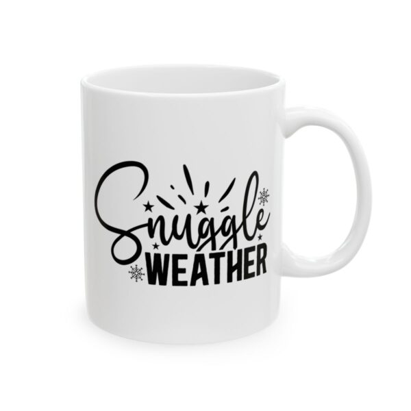 Snuggle Weather Snowflakes Winter Mug – Cozy Winter Coffee Mug – 11oz/15oz Ceramic Mug - 15008_0_right.jpg Snuggle Weather Snowflakes Winter Mug – Cozy Winter Coffee Mug – 11oz/15oz Ceramic Mug