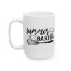 Summer Baking Baking Mug – Baker Coffee Mug – 11oz/15oz Ceramic Mug - 15822_3_left.jpg Summer Baking Baking Mug – Baker Coffee Mug – 11oz/15oz Ceramic Mug