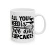 All You Need Is Love and Cupcakes Baking Mug – Baker Coffee Mug – 11oz/15oz Ceramic Mug - 15848_0_right.jpg All You Need Is Love and Cupcakes Baking Mug – Baker Coffee Mug – 11oz/15oz Ceramic Mug