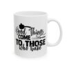 Good Things Come to Those Who Bake Baking Mug – Baker Coffee Mug – 11oz/15oz Ceramic Mug - 15911_0_right.jpg Good Things Come to Those Who Bake Baking Mug – Baker Coffee Mug – 11oz/15oz Ceramic Mug