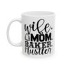 Wife Mom Baker Hustler Baking Mug – Baker Coffee Mug – 11oz/15oz Ceramic Mug - 15930_1_left.jpg Wife Mom Baker Hustler Baking Mug – Baker Coffee Mug – 11oz/15oz Ceramic Mug