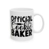 Official Cookie Baker Baking Mug – Baker Coffee Mug – 11oz/15oz Ceramic Mug - 15952_0_right.jpg Official Cookie Baker Baking Mug – Baker Coffee Mug – 11oz/15oz Ceramic Mug
