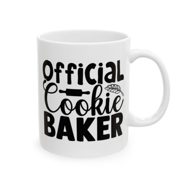 Official Cookie Baker Baking Mug – Baker Coffee Mug – 11oz/15oz Ceramic Mug - 15952_0_right.jpg Official Cookie Baker Baking Mug – Baker Coffee Mug – 11oz/15oz Ceramic Mug