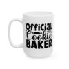 Official Cookie Baker Baking Mug – Baker Coffee Mug – 11oz/15oz Ceramic Mug - 15952_3_left.jpg Official Cookie Baker Baking Mug – Baker Coffee Mug – 11oz/15oz Ceramic Mug