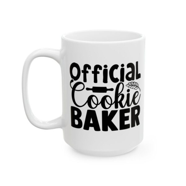 Official Cookie Baker Baking Mug – Baker Coffee Mug – 11oz/15oz Ceramic Mug - 15952_3_left.jpg Official Cookie Baker Baking Mug – Baker Coffee Mug – 11oz/15oz Ceramic Mug