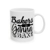 Bakers Gonna Bake Baking Mug – Baker Coffee Mug – 11oz/15oz Ceramic Mug - 15970_0_right.jpg Bakers Gonna Bake Baking Mug – Baker Coffee Mug – 11oz/15oz Ceramic Mug
