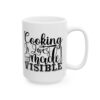 Cooking Is Love Made Visible Baking Mug – Baker Coffee Mug – 11oz/15oz Ceramic Mug - 16051_2_right.jpg Cooking Is Love Made Visible Baking Mug – Baker Coffee Mug – 11oz/15oz Ceramic Mug