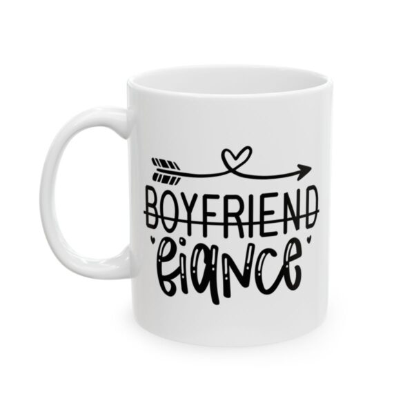 Boyfriend Fiance Wedding Mug – Wedding Party Coffee Mug – 11oz/15oz Ceramic Mug - 16423_1_left.jpg Boyfriend Fiance Wedding Mug – Wedding Party Coffee Mug – 11oz/15oz Ceramic Mug