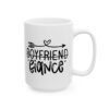 Boyfriend Fiance Wedding Mug – Wedding Party Coffee Mug – 11oz/15oz Ceramic Mug - 16423_2_right.jpg Boyfriend Fiance Wedding Mug – Wedding Party Coffee Mug – 11oz/15oz Ceramic Mug
