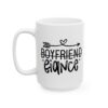 Boyfriend Fiance Wedding Mug – Wedding Party Coffee Mug – 11oz/15oz Ceramic Mug - 16423_3_left.jpg Boyfriend Fiance Wedding Mug – Wedding Party Coffee Mug – 11oz/15oz Ceramic Mug