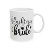 Blushing Bride Wedding Mug – Wedding Party Coffee Mug – 11oz/15oz Ceramic Mug