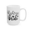 Blushing Bride Wedding Mug – Wedding Party Coffee Mug – 11oz/15oz Ceramic Mug