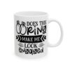 Does This Ring Make Me Look Engaged Wedding Mug – Wedding Party Coffee Mug – 11oz/15oz Ceramic Mug - 16498_0_right.jpg Does This Ring Make Me Look Engaged Wedding Mug – Wedding Party Coffee Mug – 11oz/15oz Ceramic Mug