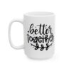 Better Together Wedding Mug – Wedding Party Coffee Mug – 11oz/15oz Ceramic Mug - 16511_3_left.jpg Better Together Wedding Mug – Wedding Party Coffee Mug – 11oz/15oz Ceramic Mug