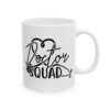 Doctor Squad Stethoscope Medical Mug – Healthcare Gift Coffee Mug – 11oz/15oz Ceramic Mug - 21153_0_right.jpg Doctor Squad Stethoscope Medical Mug – Healthcare Gift Coffee Mug – 11oz/15oz Ceramic Mug