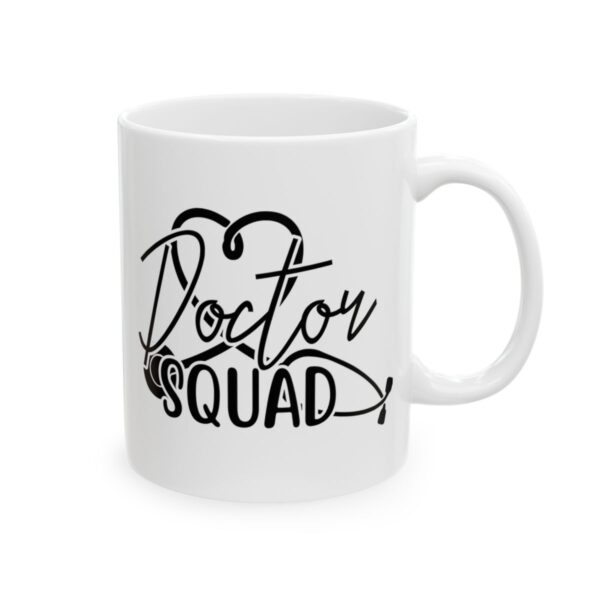 Doctor Squad Stethoscope Medical Mug – Healthcare Gift Coffee Mug – 11oz/15oz Ceramic Mug - 21153_0_right.jpg Doctor Squad Stethoscope Medical Mug – Healthcare Gift Coffee Mug – 11oz/15oz Ceramic Mug