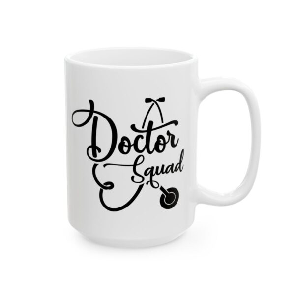 Doctor Squad Script Medical Mug – Healthcare Gift Coffee Mug – 11oz/15oz Ceramic Mug - 21156_2_right.jpg Doctor Squad Script Medical Mug – Healthcare Gift Coffee Mug – 11oz/15oz Ceramic Mug