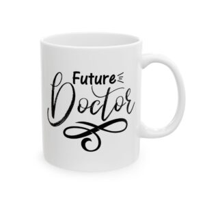 Future Doctor Brush Script Medical Mug – Healthcare Gift Coffee Mug – 11oz/15oz Ceramic Mug - 21162_0_right.jpg Future Doctor Brush Script Medical Mug – Healthcare Gift Coffee Mug – 11oz/15oz Ceramic Mug