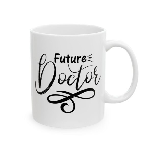 Future Doctor Brush Script Medical Mug – Healthcare Gift Coffee Mug – 11oz/15oz Ceramic Mug - 21162_0_right.jpg Future Doctor Brush Script Medical Mug – Healthcare Gift Coffee Mug – 11oz/15oz Ceramic Mug