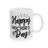 Happy Doctor's Day Medical Mug – Healthcare Gift Coffee Mug – 11oz/15oz Ceramic Mug