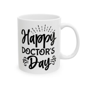 Happy Doctor’s Day Medical Mug – Healthcare Gift Coffee Mug – 11oz/15oz Ceramic Mug - 21165_0_right.jpg Happy Doctor's Day Medical Mug – Healthcare Gift Coffee Mug – 11oz/15oz Ceramic Mug