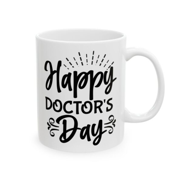 Happy Doctor's Day Medical Mug – Healthcare Gift Coffee Mug – 11oz/15oz Ceramic Mug