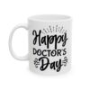 Happy Doctor's Day Medical Mug – Healthcare Gift Coffee Mug – 11oz/15oz Ceramic Mug