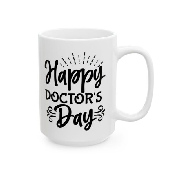 Happy Doctor's Day Medical Mug – Healthcare Gift Coffee Mug – 11oz/15oz Ceramic Mug