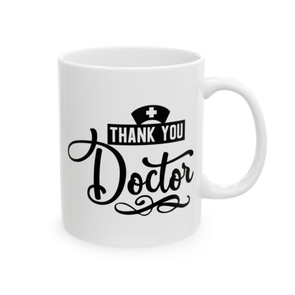 Thank You Doctor Nurse Cap Medical Mug – Healthcare Gift Coffee Mug – 11oz/15oz Ceramic Mug - 21180_0_right.jpg Thank You Doctor Nurse Cap Medical Mug – Healthcare Gift Coffee Mug – 11oz/15oz Ceramic Mug