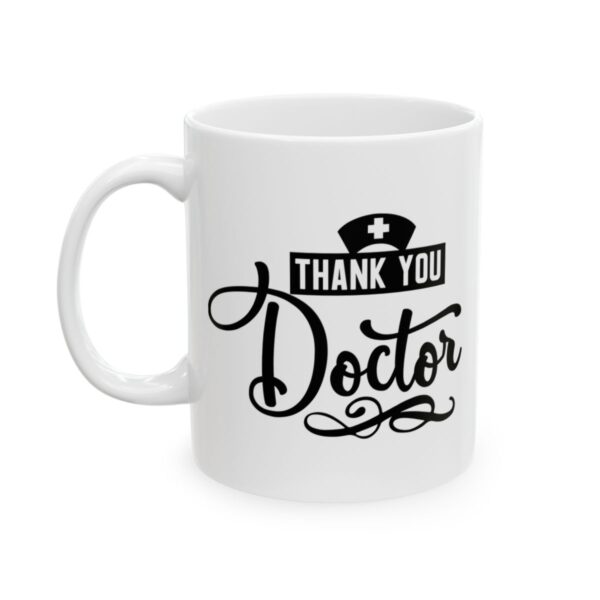 Thank You Doctor Nurse Cap Medical Mug – Healthcare Gift Coffee Mug – 11oz/15oz Ceramic Mug - 21180_1_left.jpg Thank You Doctor Nurse Cap Medical Mug – Healthcare Gift Coffee Mug – 11oz/15oz Ceramic Mug