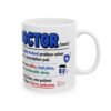 Doctor Definition Medical Mug – Healthcare Gift Coffee Mug – 11oz/15oz Ceramic Mug