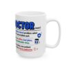 Doctor Definition Medical Mug – Healthcare Gift Coffee Mug – 11oz/15oz Ceramic Mug