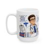 Doctor Definition Medical Mug – Healthcare Gift Coffee Mug – 11oz/15oz Ceramic Mug